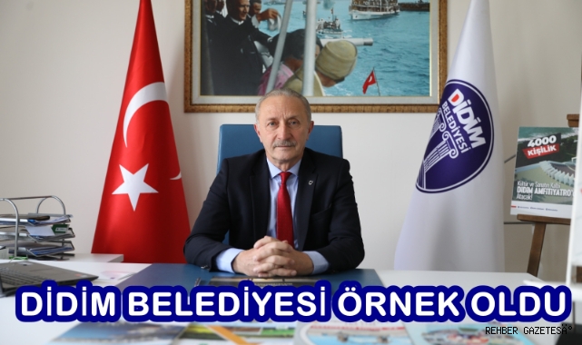 DİDİM BELEDİYESİ ÖRNEK OLDU