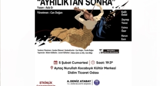 DİDİM'İN SAHNELERİ ÇOK HAREKETLİ