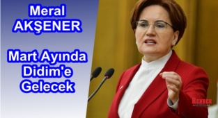 MERAL AKŞENER MARTTA DİDİM'E GELECEK