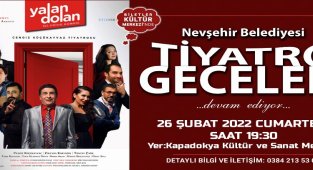 ‘Yalan Dolan’ adlı tiyatro oyunu Nevşehir’de sahnelenecek