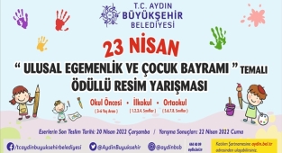 AYDIN BÜYÜKŞEHİR BELEDİYESİ 23 NİSAN TEMALI RESİM YARIŞMASI DÜZENLİYOR