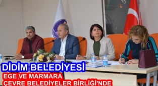 DİDİM BELEDİYESİ, EGE VE MARMARA ÇEVRE BELEDİYELER BİRLİĞİ'NE ÜYE OLUYOR