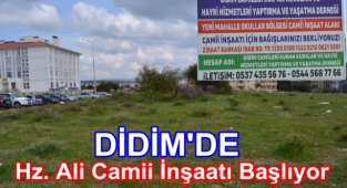 Didim'e Hz. Ali Camii İnşaatı Başlıyor