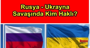 TÜRK HALKI RUSYA-UKRAYNA SAVAŞINDA KİMİ HAKLI BULUYOR?