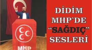 DİDİM MHP'DE