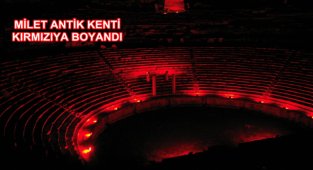 MİLET ANTİK KENTİ KIRMIZIYA BOYANDI