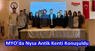 MYO’da Nysa Antik Kenti Konuşuldu