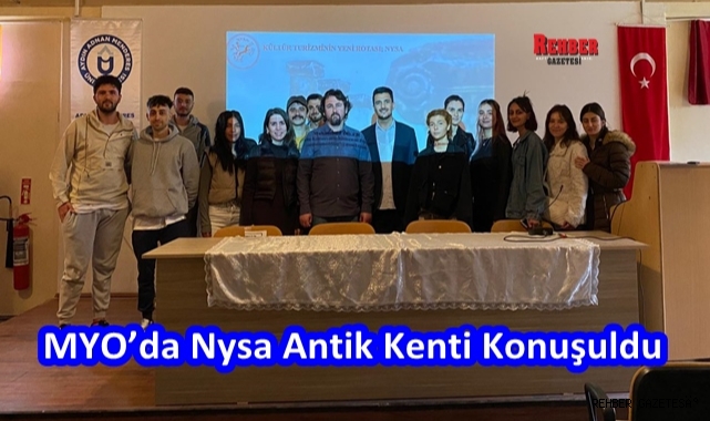 MYO’da Nysa Antik Kenti Konuşuldu
