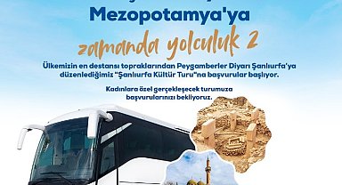 Ankara topraklarından Peygamberler Şehri'ne ikinci yolculuk...