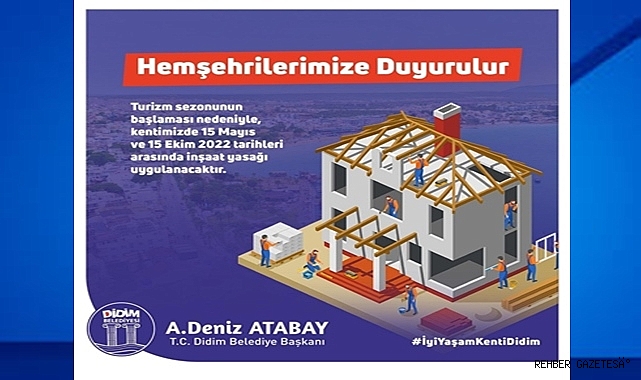 DİDİM'DE İNŞAAT YASAĞI BAŞLADI