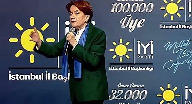 Meral Akşener: İstanbul'da da Türkiye'de de birinci olacağız