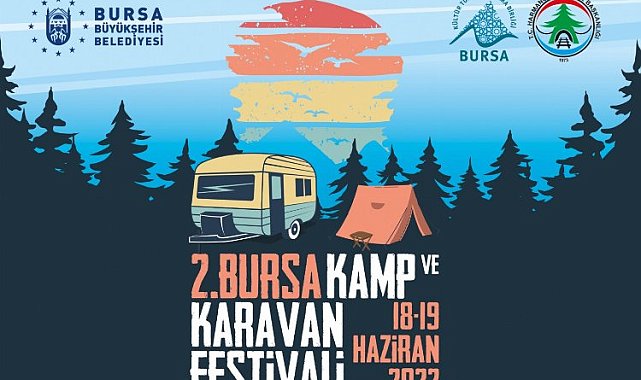 Bursa Harmancık 'Kamp Karavan'a hazır