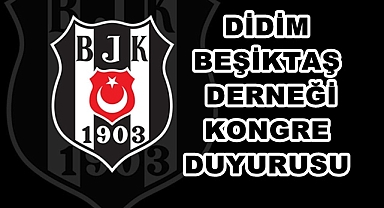 DİDİM BJK KONGREYE GİDİYOR