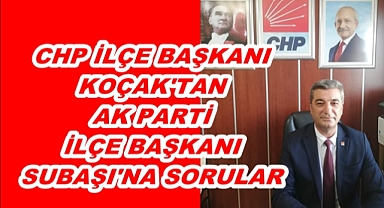 YEREL SİYASETTE İKTİDARIN İLÇE BAŞKANINA SORUYORUM