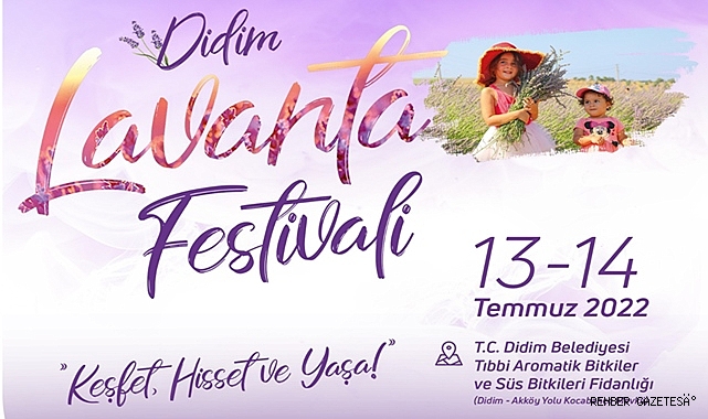 DİDİM LAVANTA FESTİVALİ BUGÜN BAŞLIYOR
