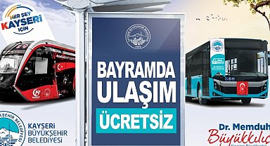 Kayseri'de toplu ulaşım ücretsiz