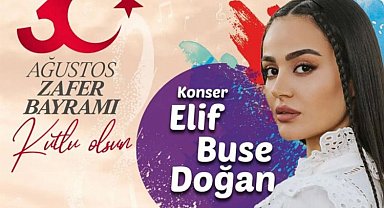Elif Buse Doğan Yıldırımlıları 30 Ağustos'ta coşturacak