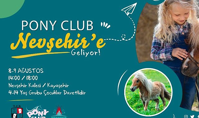 Pony Club Nevşehir'e geliyor