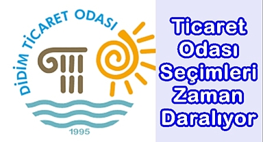 Ticaret Odası Seçimleri İçin Zaman Daralıyor