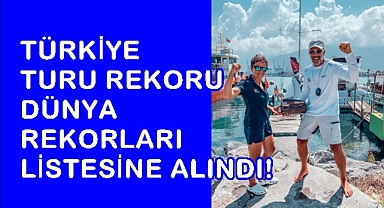 TÜRKİYE TURU REKORU DÜNYA REKORLARI LİSTESİNE ALINDI!
