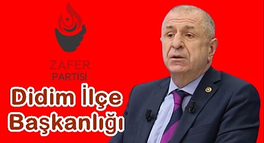 ZAFER PARTİSİ DİDİM İLÇE BAŞKANLIĞI