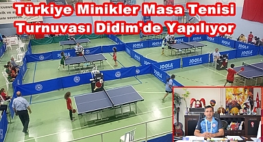 MİNİKLER MASA TENİSİ TURNUVASI DİDİM'DE YAPILIYOR