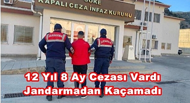 12 Yıl 8 Ay Cezası Vardı