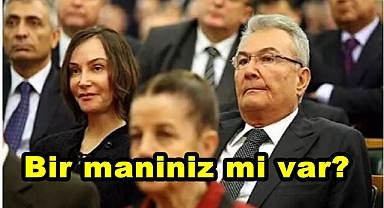 BİR MANİNİZ Mİ VAR?