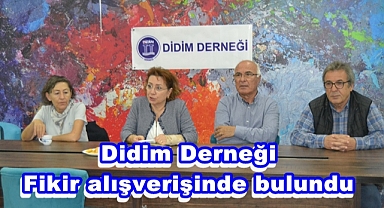 Didim Derneği fikir alışverişinde bulundu