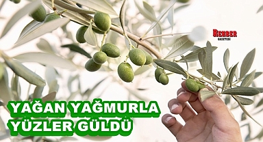 YAĞAN YAĞMURLA YÜZLER GÜLDÜ