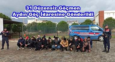 31 Düzensiz göçmen, Aydın göç merkezine gönderildi.
