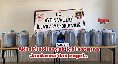 Akbük’teki kaçak içki satışına Jandarma’dan engel..