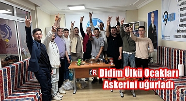 Didim Ülkü Ocakları Askerini Uğurladı