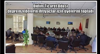 DTO depremzedelerin ihtiyaçlar için üyelerini topladı