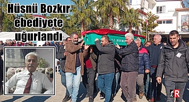 Hüsnü Bozkır ebediyete uğurlandı