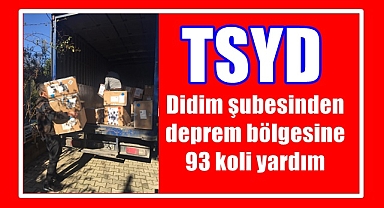TYSD Didim şubesinden deprem bölgesine 93 koli yardım