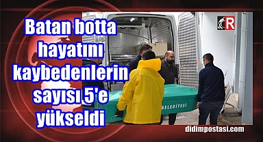 Batan botta hayatını kaybedenlerin sayısı 5'e yükseldi