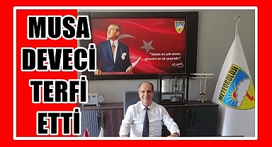 DEVECİ TERFİ ETTİ