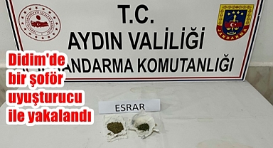 Didim'de bir şoför uyuşturucu ile yakalandı