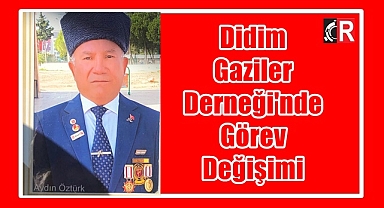Didim Gaziler Derneği'nde Görev Değişimi