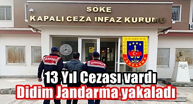 13 Yıl cezası vardı