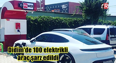 Didim'de 100 elektrikli araç şarz edildi