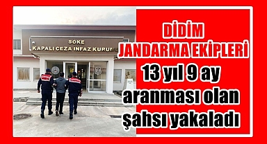 Didim Jandarma aranması olan şahsı yakaladı
