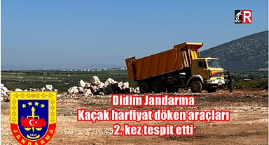 Didim Jandarma Kaçak harfiyat döken araçları 2. kez tespit etti