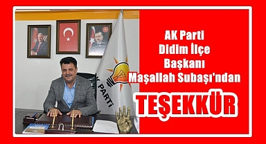 AK PARTİLİ SUBAŞI'NDAN TEŞEKKÜR