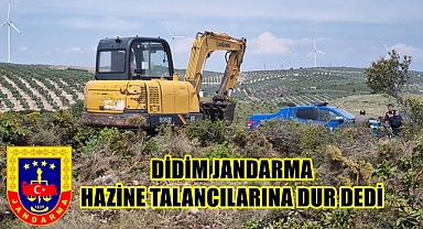 DİDİM JANDARMA HAZİNE TALANCILARINA DUR DEDİ
