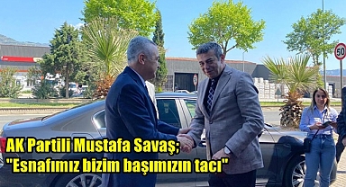 Esnafımız bizim başımızın tacı