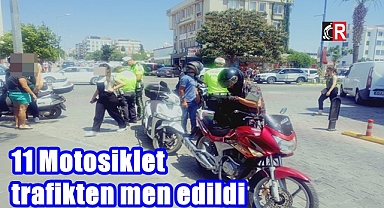 11 Motosiklet trafikten men edildi