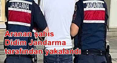 Aranan şahıs Didim Jandarma tarafından yakalandı
