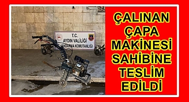 ÇALINAN ÇAPA MAKİNESİ SAHİBİNE TESLİM EDİLDİ